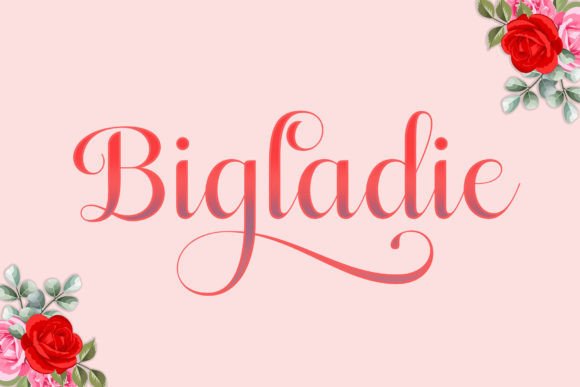 Bigladie: A Handwritten Script Font for Distinctive Digital Design