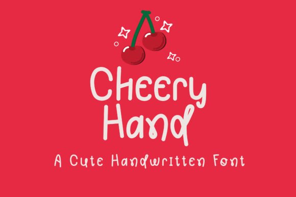 Cheery Hand Font: A Playful Typeface for Creative Projects