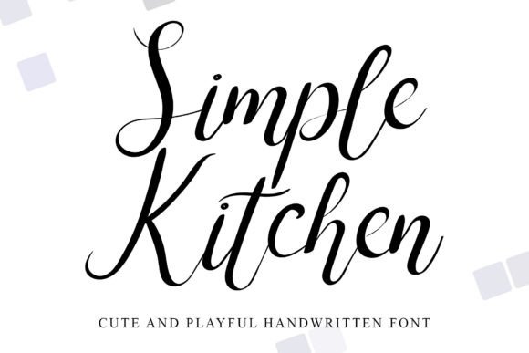 Choosing Simple Kitchen: The Handwritten Font That Made My Brand Feel Like Home