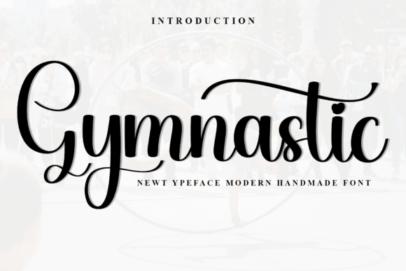 Crafting a Signature Style: The Elegance of Gymnastic Font