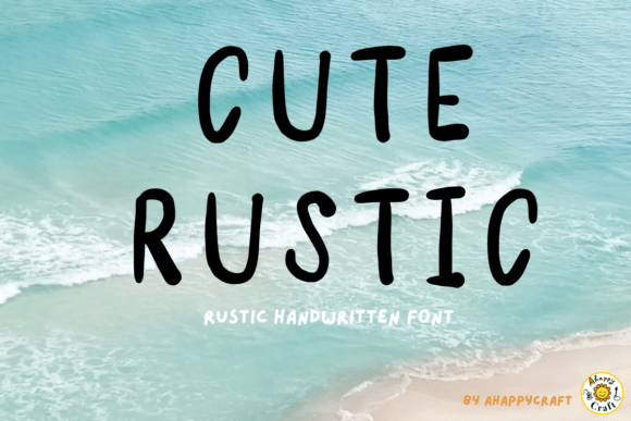Cute Rustic: The Editorial-Friendly Handwritten Font