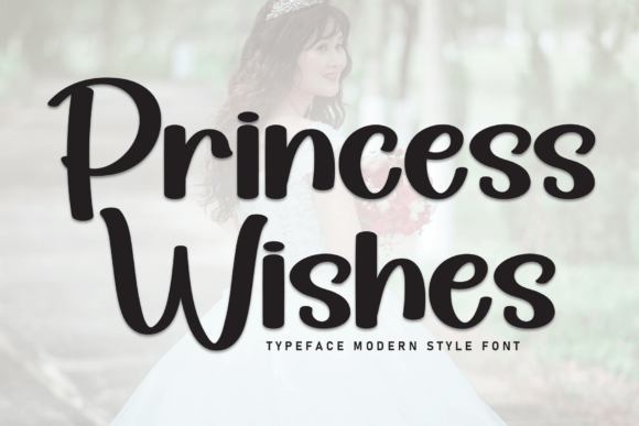 Princess Wishes: A Font That Elevates Your Brand Story
