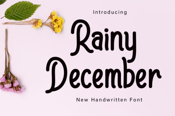 The Rainy December Font: A Handwritten Typeface for Editorial Warmth